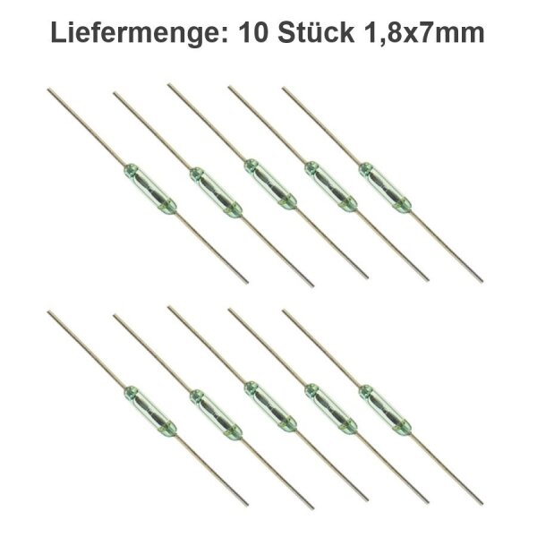 Reedschalter Reedkontakt Mini Reed Kontakt Schließer Miniatur H0 TT N Z 10 Stück 1,8 x 7 mm