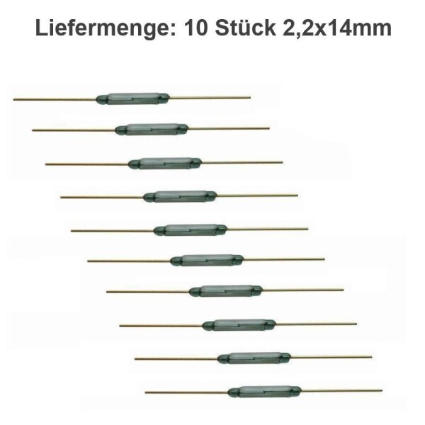 Reedschalter Reedkontakt Mini Reed Kontakt Schließer Miniatur H0 TT N Z 10 Stück 2,2 x 14 mm