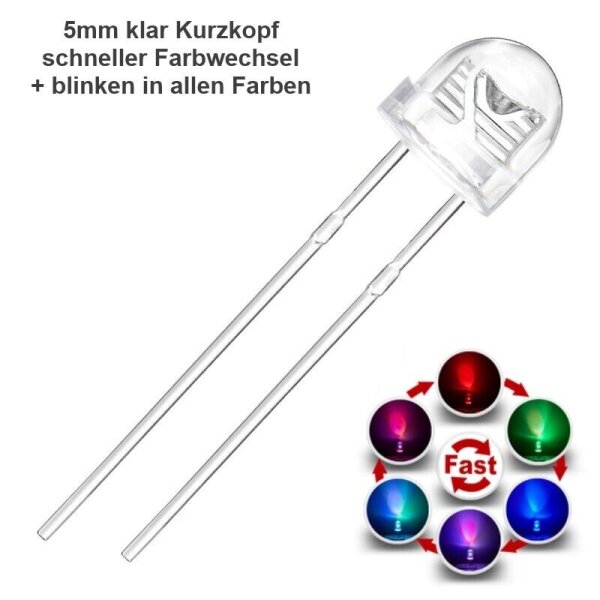 LED RGB 3mm 5mm Regenbogen Farbwechsel langsam schnell Lichtwechsel Blinken LEDs 5mm Kurzkopf schneller Lichtwechsel + Blinken 10 Stück