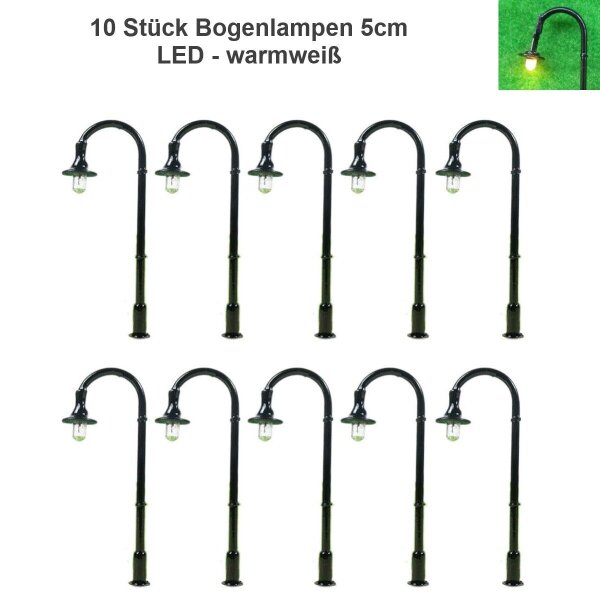 LED Straßenlampen H0 TT Bogenleuchten 5cm 6,5cm 12-19V Lampen Leuchten 10 Stück 10 Stück 5cm warmweiß